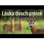 Tajomstvo lesa. Srnčia láska.